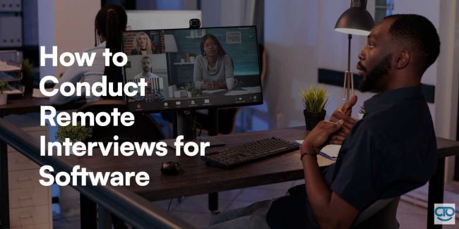 How to Conduct Remote Interviews for Software Developers
